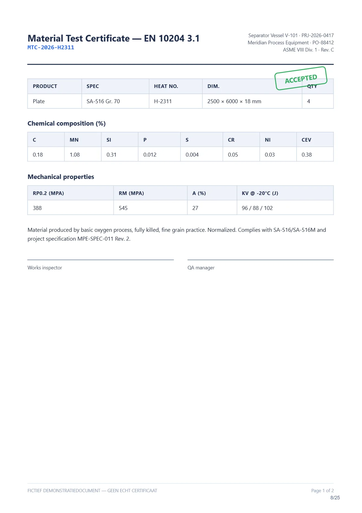 Material test certificate EN 10204 3.1 with ACCEPTED stamp